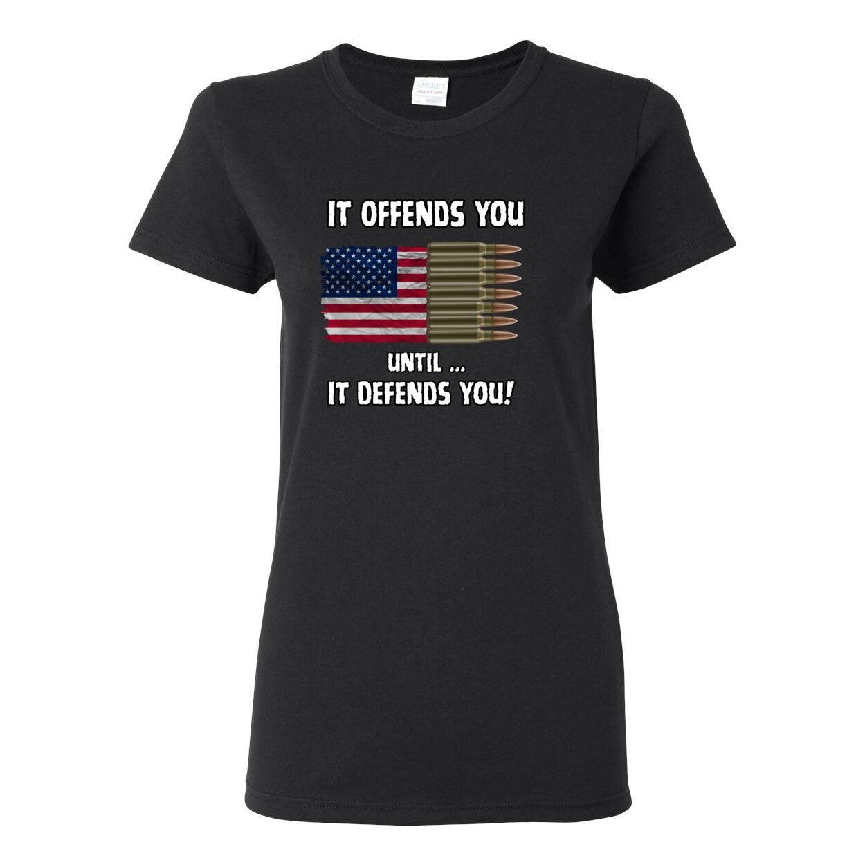 It Offends You Women's T-Shirt