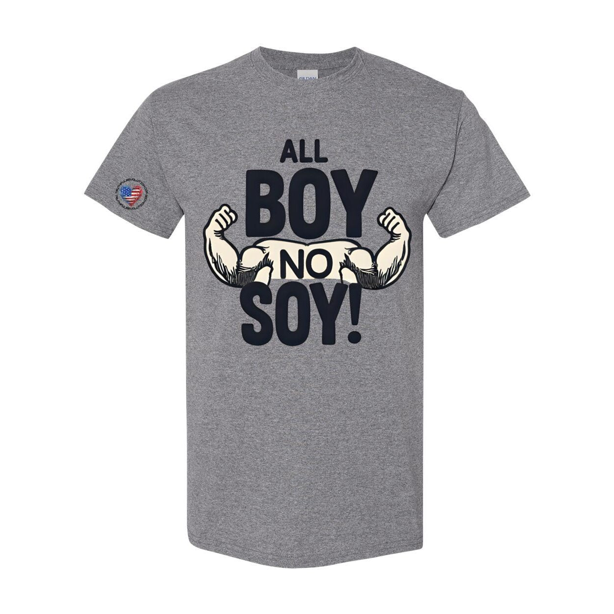 All Boy No Soy Men's T-Shirt