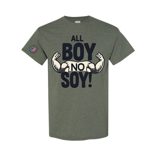 All Boy No Soy Men's T-Shirt